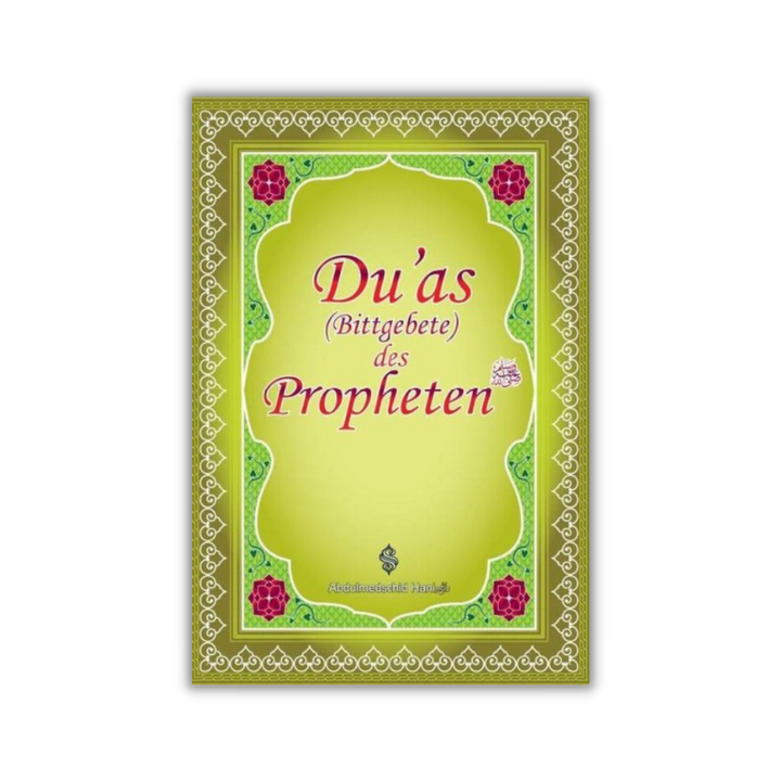 Duas Des Propheten | Peygamber Efendimizin Dilinden Dualar