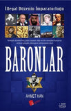 BARONLAR - İllegal Düzenin İmparatorluğu