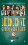 Liderler ve Gizlenen Gerçekler