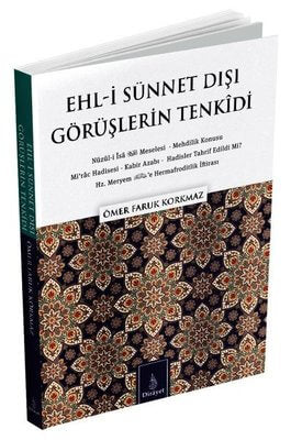 Ehl-i Sünnet Dışı Görüşlerin Tenkidi