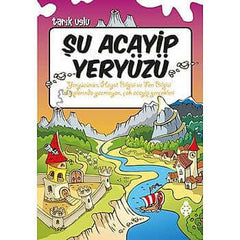 Şu Acayip Yeryüzü