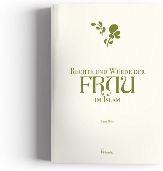 Rechte und Würde der Frau im Islam