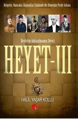 Heyet 3 / Devletin Anlaşılmamış Devri