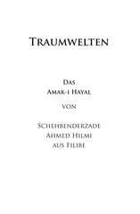 Traumwelten | Amak-ı Hayal