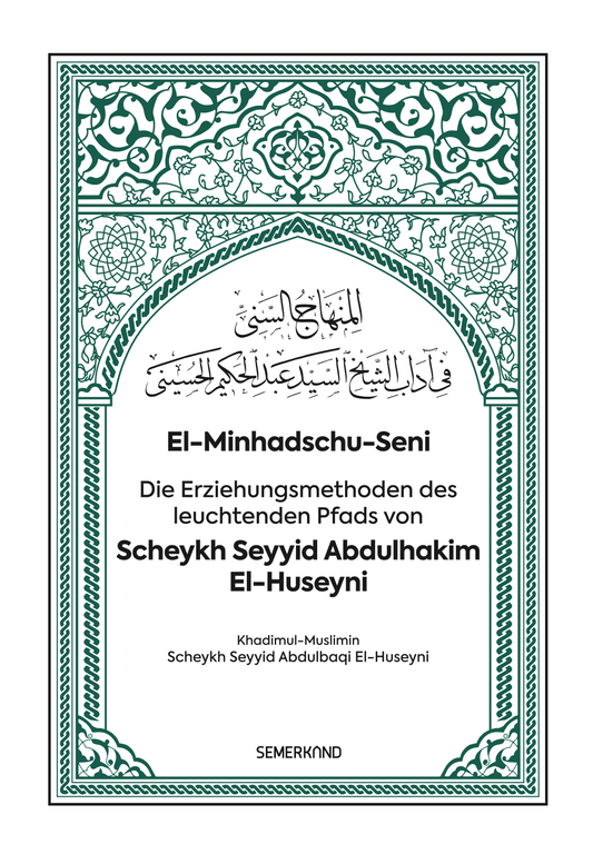 El-Minhadschu-Seni in German | The Shining Path Education Methods