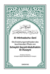 El-Minhadschu-Seni auf Deutsch | Die Erziehungsmethoden des leuchtenden Pfads