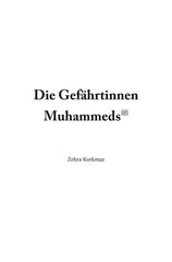 Die Gefährtinnen Muhammeds (Sallallahu Aleyhi We Sellem)