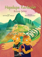 Hopalupa Kardeşler - Kayıp Şehir