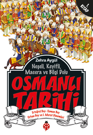 Osmanlı Tarihi - 1 / Zehra Aygül