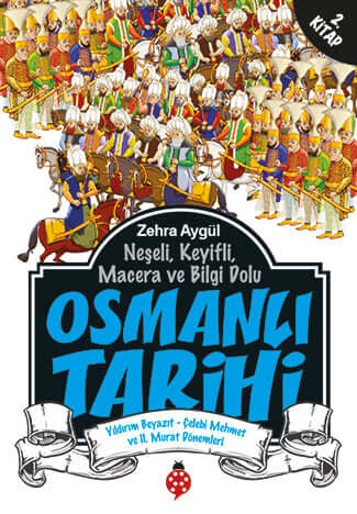 Osmanlı Tarihi - 2 / Zehra Aygül 