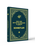 Gavs-ı Sânî Şeyh Seyyid Abdülbaki El-Hüseyni (k.s.) Sohbetler - 2