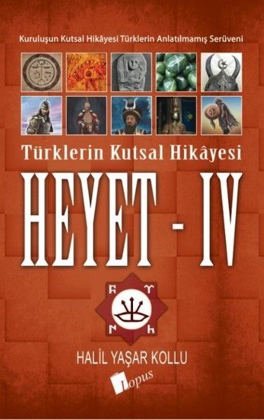 Heyet 4 / Türklerin Kutsal Hikayesi