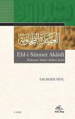 Ehl-i Sünnet Akaidi Muhtasar Tahavi Akidesi Şerhi - Ebubekir Sifil