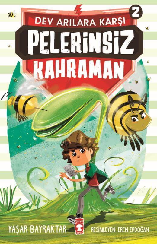 Pelerinsiz Kahraman - Dev Arılara Karşı 2