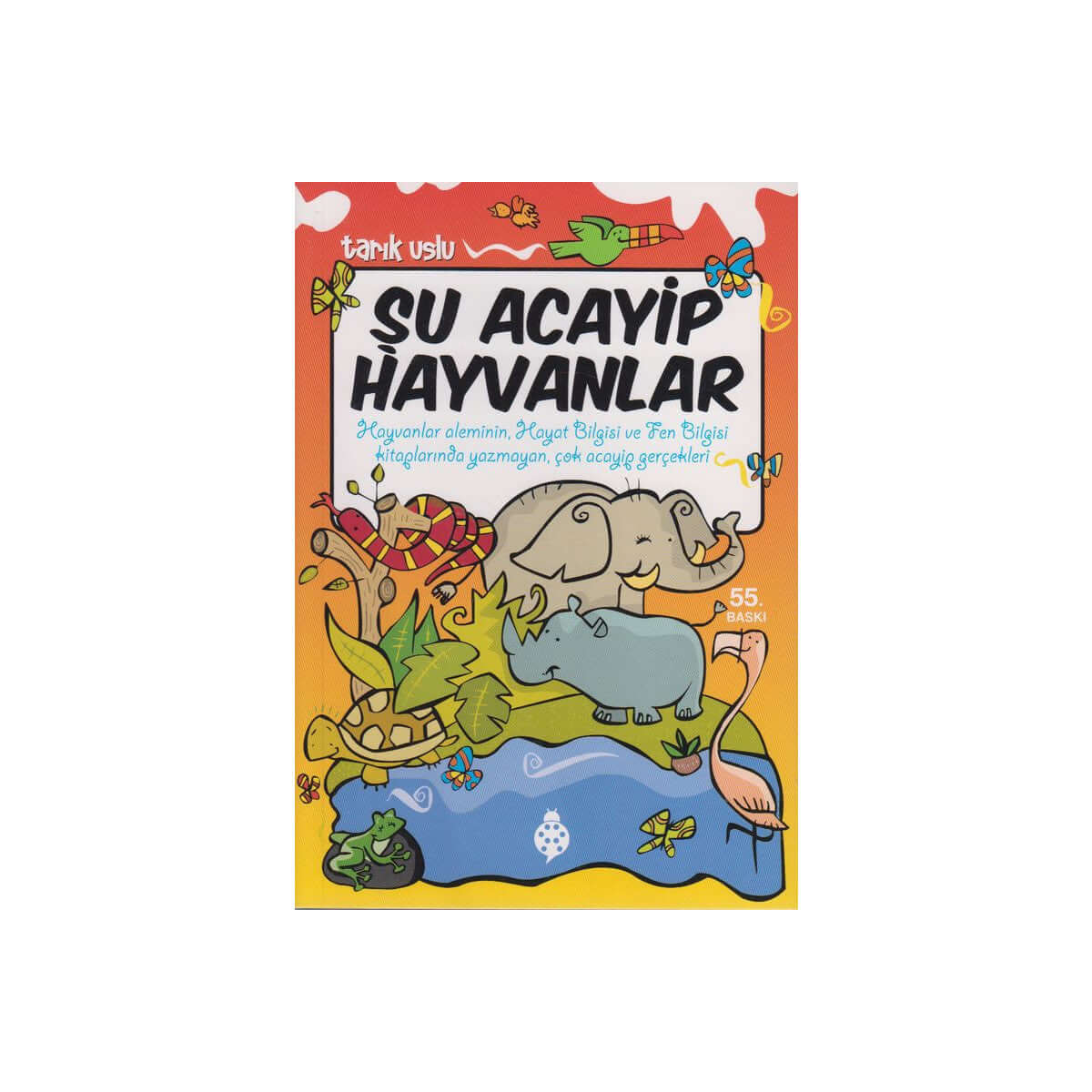 Su Acayip Hayvanlar