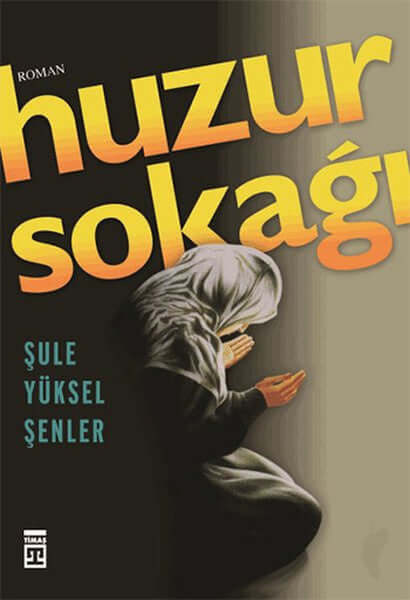 Huzur Sokağı