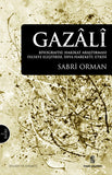 Gazali Biyografisi I Hakikat Araştırması I Felsefe Eleştirisi I  İhya Hareketi I Etkisi
