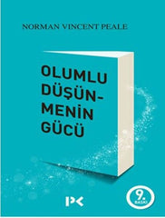 Olumlu Düşünmenin Gücü