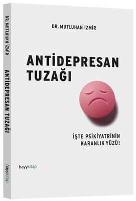 Antidepresan Tuzağı