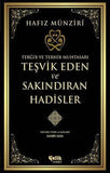 Teşvik Eden ve Sakındıran Hadisler