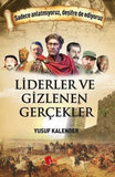 Liderler ve Gizlenen Gerçekler