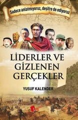 Liderler ve Gizlenen Gerçekler