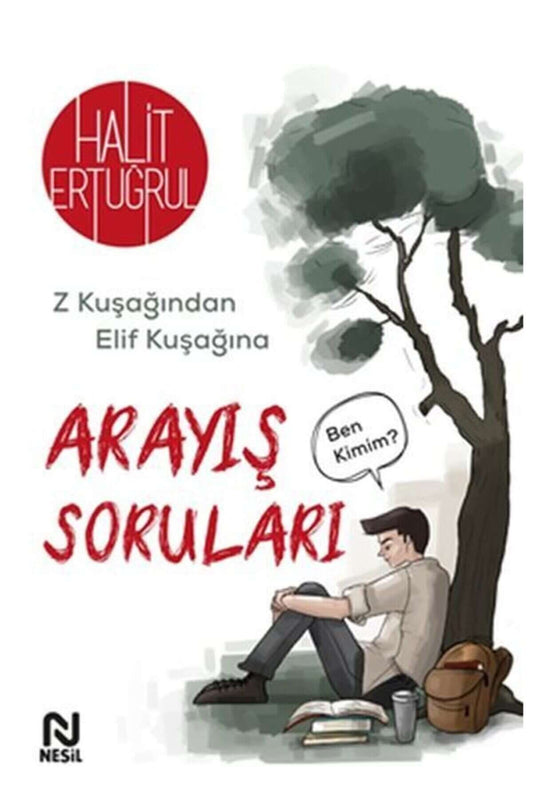 Arayış Soruları Z Kuşağından Elif Kuşağına