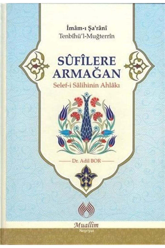  Sufilere Armağan