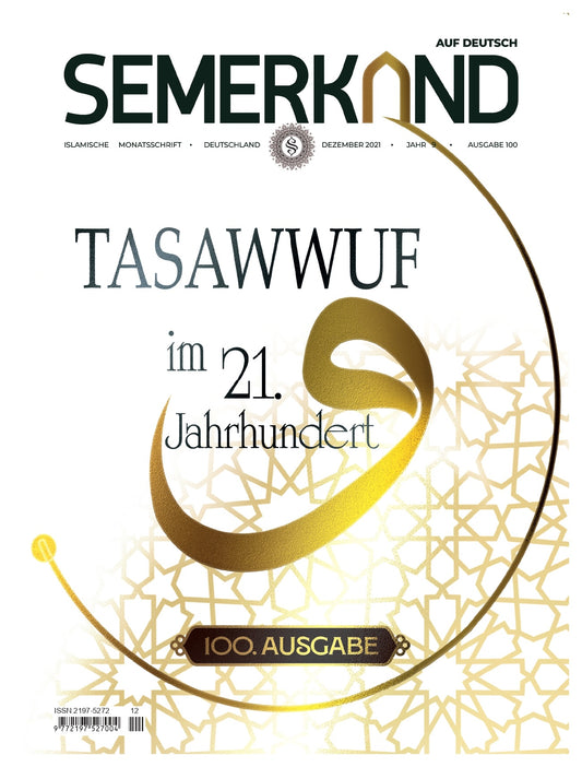 Tasawwuf Im 21.Jahrhundert 100.Ausgabe