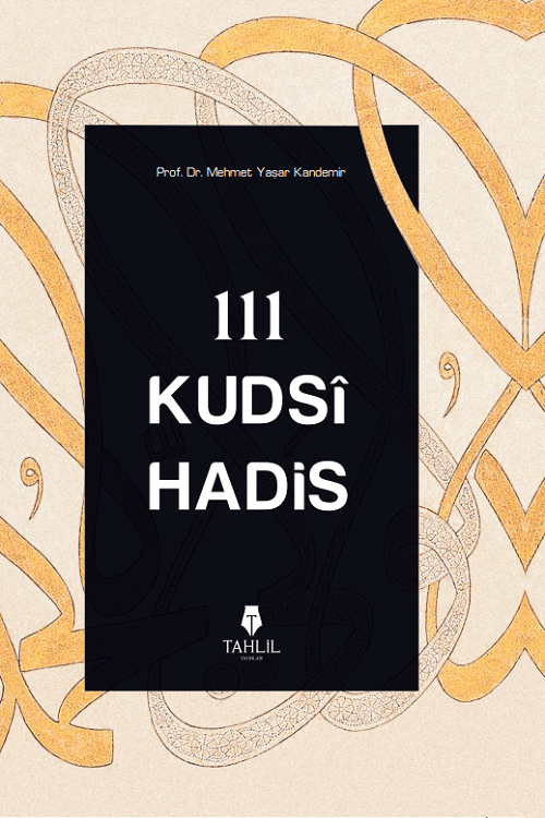 111 Kudsi Hadis - Semerkand Online