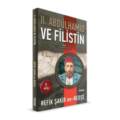 2. Abdülhamid ve Filistin | Refik Şakir En-Nedşe - Semerkand Online