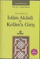  Ana Hatlarıyla İslam Akaidi ve Kelama Giriş