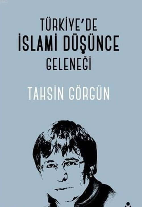 Türkiyede İslami Düşünce Geleneği