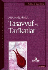  Ana Hatlarıyla Tasavvuf ve Tarikatlar