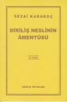 Diriliş Neslinin Amentüsü