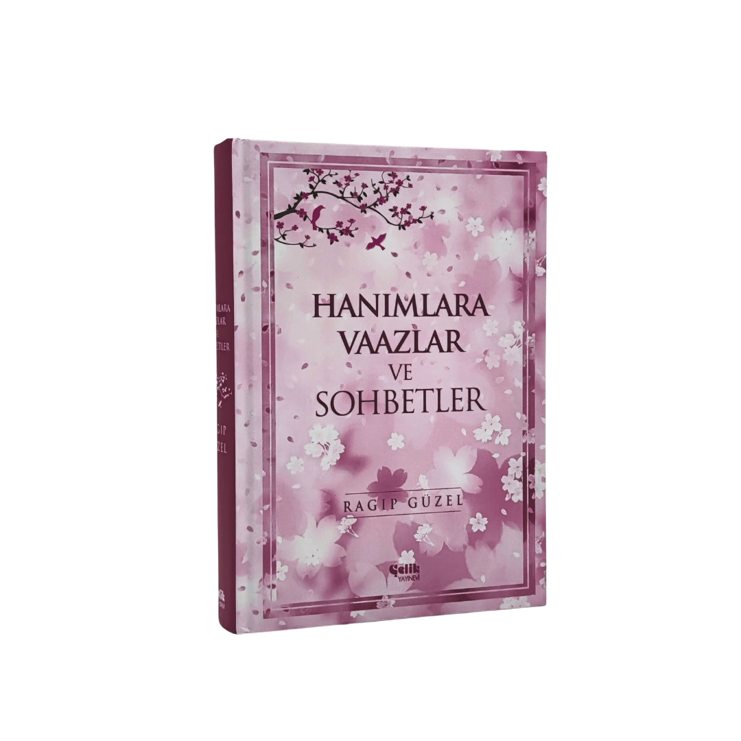  Hanımlara Vaazlar ve Sohbetler