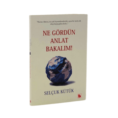 Ne Gördün Anlat Bakalım