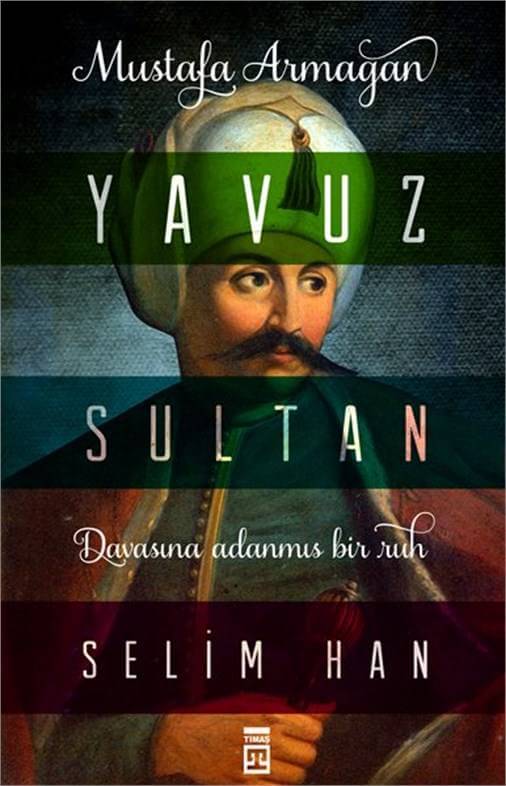 Yavuz Sultan Selim Han