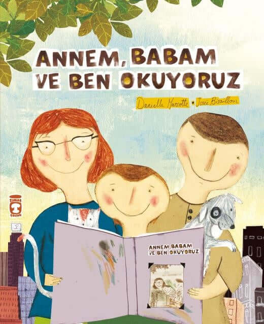 Annem. Babam Ve Ben Okuyoruz