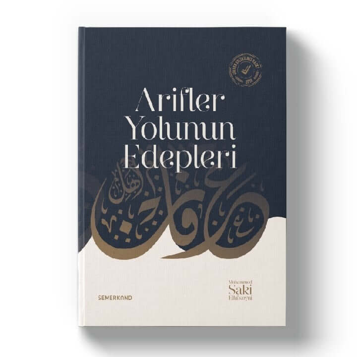 Arifler Yolunun Edepleri | S. Muhammed Saki Elhüseyni