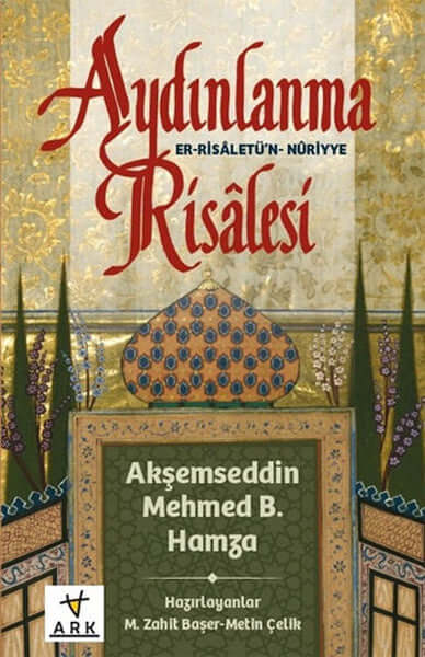 Aydınlanma Risalesi-Er-Risaletü’n Nuriyye