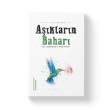 Aşıkların Baharı | Ahmed Er Rıfai