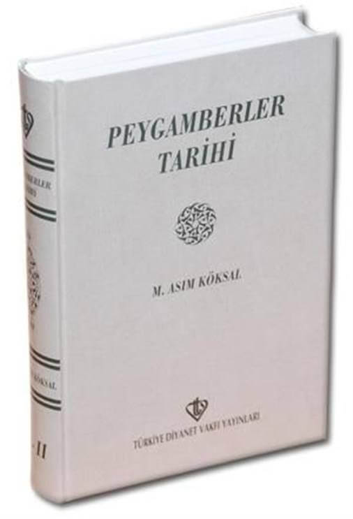 Peygamberler Tarihi I M. Asım Köksal