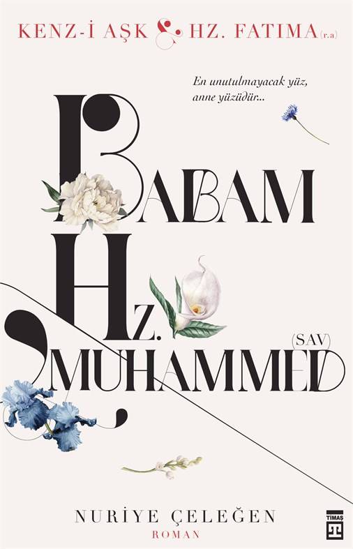 Babam Hz. Muhammed (asm)