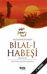 Peygamber Bülbülü I Bilal-i Habeşi