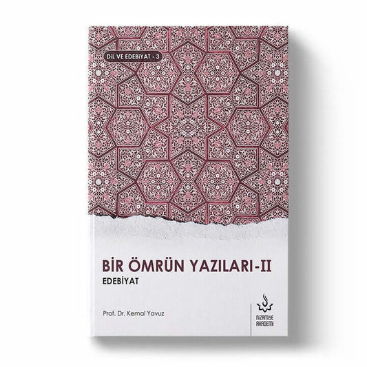 Bir Ömrün Yazıları 2. Cilt | Kemal Yavuz