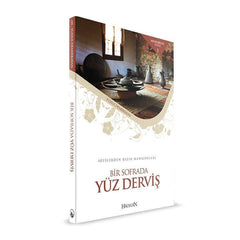 Bir Sofrada Yüz Derviş | Yunus Demirkıran