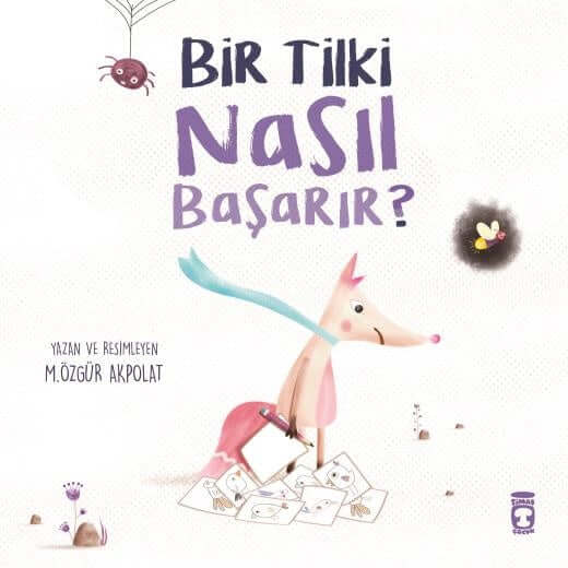 Bir Tilki Nasıl Başarır?