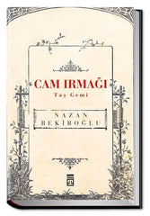 Cam Irmağı Taş Gemi 