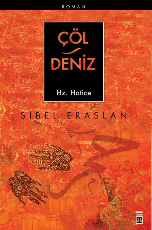 Çöl Deniz I Hz. Hatice